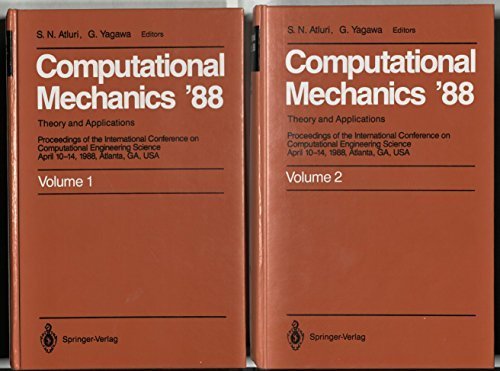Image d'archives pour Computational Mechanics *88/Theory and Applications. Proceedings of the International Conference on Computational Engineering Science, April 10-14, 1988, Atlanta, GA, USA mis en vente par Romtrade Corp.