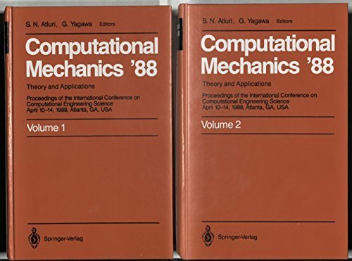 Stock image for Computational Mechanics *88: Theory and Applications : Proceedings of the International Conference on Computational Engineering Science April 10-14, for sale by Mispah books