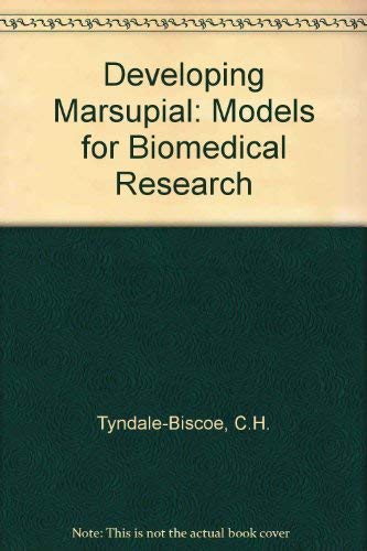 Developing Marsupials: Models for Biomedical Research