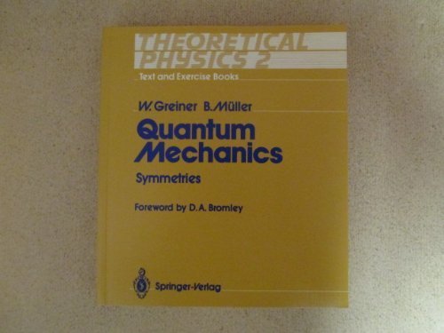 Beispielbild fr Quantum Mechanics II : Symmetries zum Verkauf von Better World Books