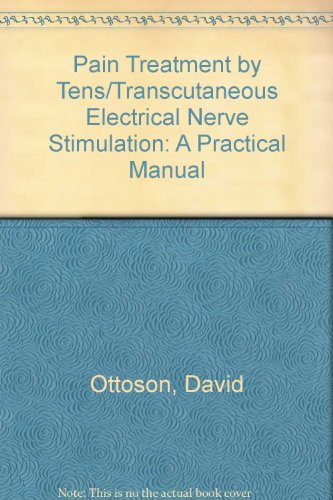 9780387192062: Pain Treatment by Tens/Transcutaneous Electrical Nerve Stimulation: A Practical Manual