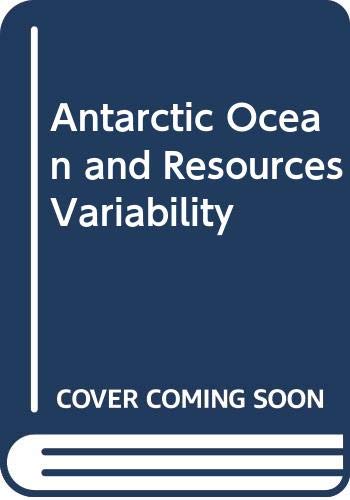 Stock image for Antarctic Ocean and Resources Variability for sale by Row By Row Bookshop