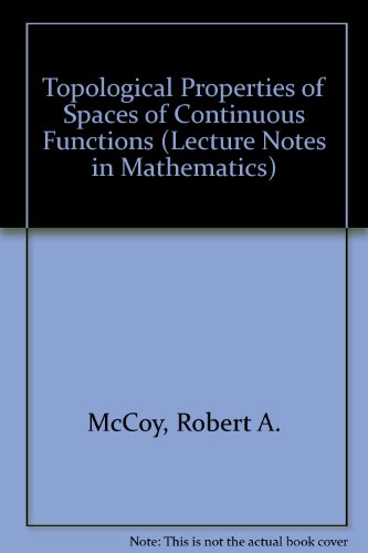 Stock image for Topological Properties of Spaces of Continuous Functions (Lecture Notes in Mathematics) for sale by Phatpocket Limited