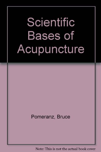 9780387193359: Scientific Bases of Acupuncture