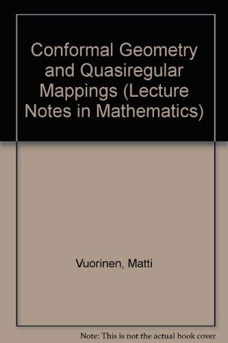 9780387193427: Conformal Geometry and Quasiregular Mappings