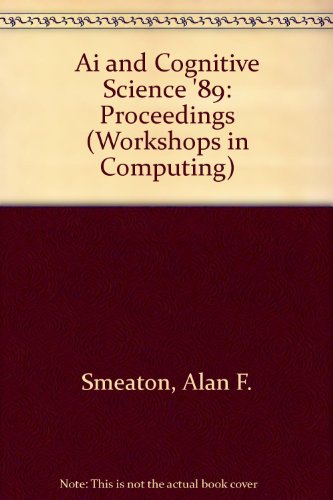 Imagen de archivo de Al and Cognitive Science '89. Workshops in Computing a la venta por Zubal-Books, Since 1961