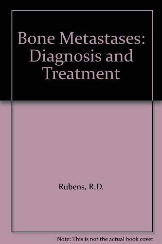 Beispielbild fr Bone Metastases : Diagnosis and Treatment zum Verkauf von Better World Books