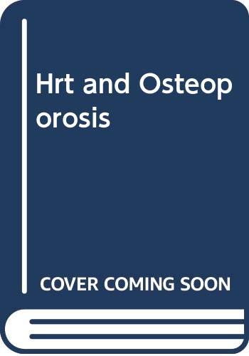 Stock image for HRT and Osteoporosis - An Introduction for sale by Romtrade Corp.
