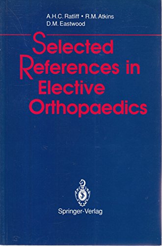 Stock image for Selected References in Elective Orthopaedics for sale by Books Puddle