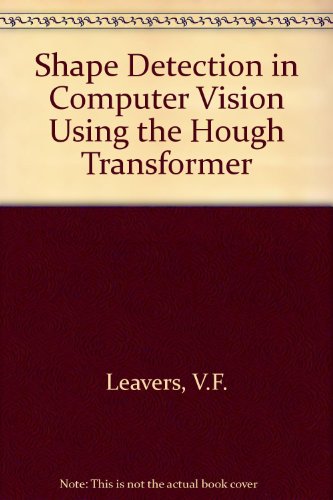 Stock image for Shape Detection in Computer Vision Using the Hough Transform for sale by Phatpocket Limited