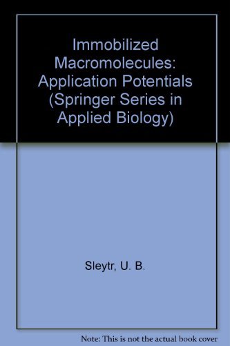 Beispielbild fr Immobilized Macromolecules Application Potentials zum Verkauf von Romtrade Corp.