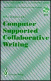 Stock image for Computer Supported Collaborative Writing (Computer Supported Cooperative Work) for sale by WorldofBooks
