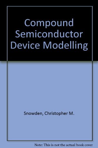 Beispielbild fr Compound Semiconductor Device Modelling zum Verkauf von Ammareal