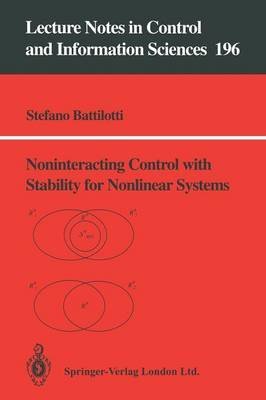 9780387198910: Noninteracting Control With Stability for Nonlinear Systems (Lecture Notes in Control & Information Sciences)