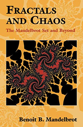 9780387201580: Fractals and Chaos: The Mandelbrot Set and Beyond (Selecta)