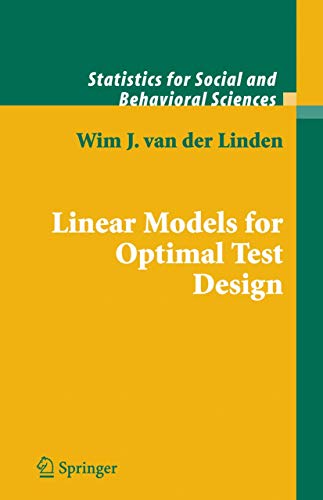 Imagen de archivo de Linear Models for Optimal Test Design (Statistics for Social and Behavioral Sciences) a la venta por HPB-Red