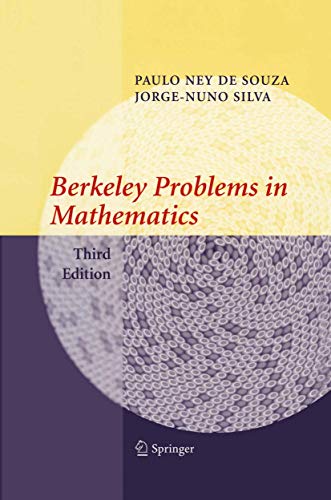 9780387204291: Berkeley Problems in Mathematics (Problem Books in Mathematics)