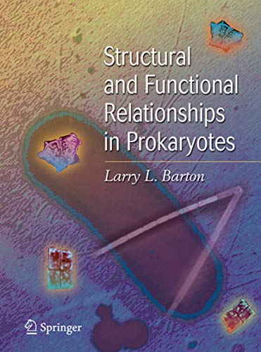 Stock image for Structural and Functional Relationships in Prokaryotes for sale by Better World Books: West