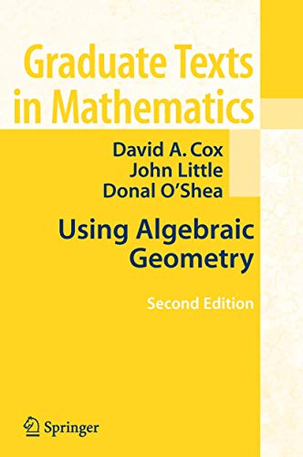 9780387207339: Using Algebraic Geometry: 185 (Graduate Texts in Mathematics, 185)