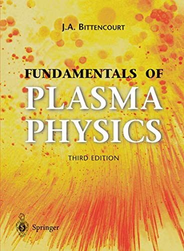 Imagen de archivo de Fundamentals of Plasma Physics a la venta por Better World Books