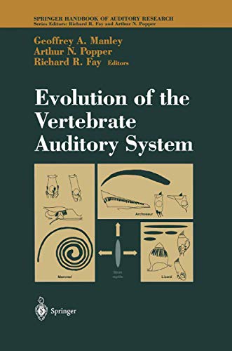 Stock image for Evolution of the Vertebrate Auditory System (Springer Handbook of Auditory Research, 22) for sale by BOOKWEST