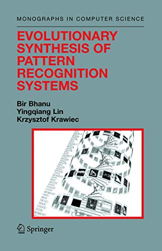 Stock image for Evolutionary Synthesis of Pattern Recognition Systems for sale by Books Puddle