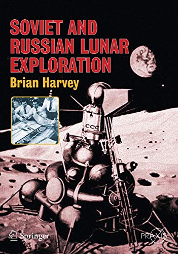 Imagen de archivo de Soviet and Russian Lunar Exploration a la venta por ThriftBooks-Dallas