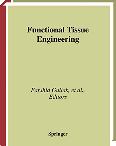 Stock image for Functional Tissue Engineering for sale by Better World Books