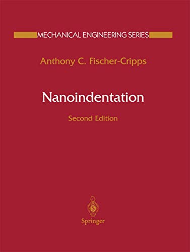 9780387220451: Nanoindentation (Mechanical Engineering Series)
