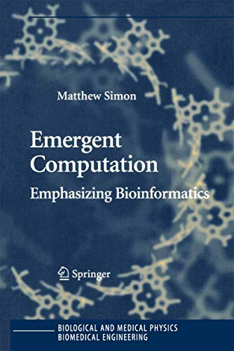 Imagen de archivo de Emergent Computation : Emphasizing Bioinformatics a la venta por Better World Books: West