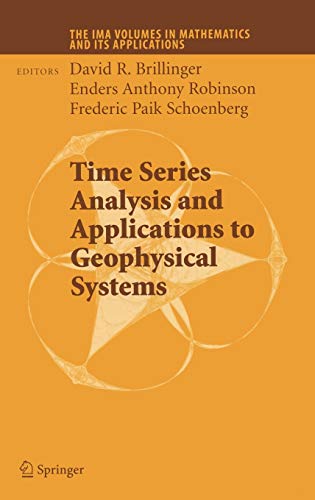 Stock image for Time Series Analysis and Applications to Geophysical Systems (The IMA Volumes in Mathematics and its Applications, 139) for sale by BooksRun