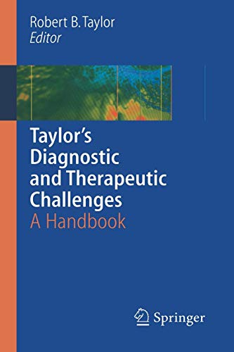 9780387223377: Taylor's Diagnostic And Therapeutic Challenges: A Handbook