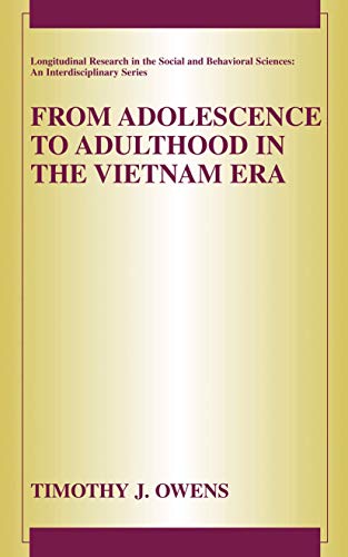 Beispielbild fr From Adolescence to Adulthood in the Vietnam Era (Longitudinal Research in the Social and Behavioral Sciences: An Interdisciplinary Series) zum Verkauf von WorldofBooks