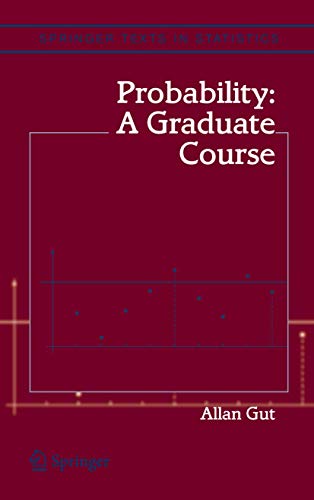 9780387228334: Probability: A Graduate Course (Springer Texts in Statistics)
