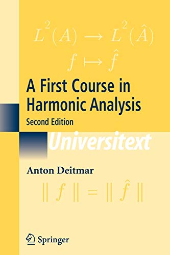 Stock image for A First Course in Harmonic Analysis (Universitext) for sale by Chiron Media