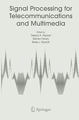 Beispielbild fr Signal Processing for Telecommunications and Multimedia: 27 (Multimedia Systems and Applications, 27) zum Verkauf von WorldofBooks