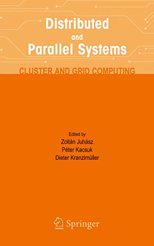 9780387230948: Distributed And Parallel Systems: Cluster And Grid Computing
