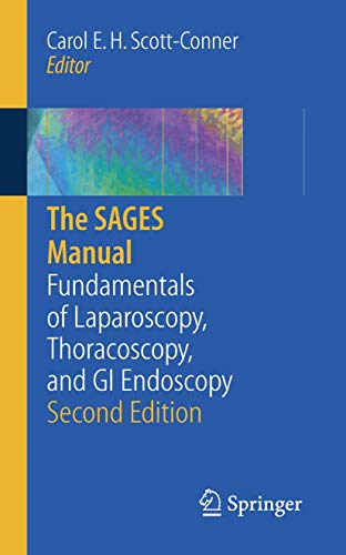 Imagen de archivo de The SAGES Manual: Fundamentals of Laparoscopy, Thoracoscopy and GI Endoscopy a la venta por Wonder Book