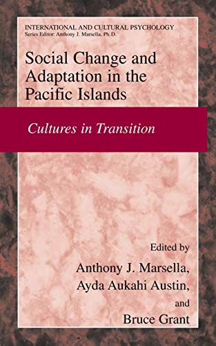 Stock image for Social Change And Psychosocial Adaptation In The Pacific Islands: Cultures In Transition (International And Cultural Psychology) for sale by Basi6 International