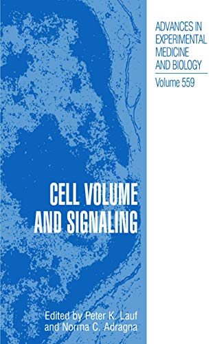 Cell Volume And Signaling (advances In Experimental Medicine And Biology)