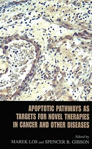 Imagen de archivo de Apoptotic Pathways as Targets for Novel Therapies in Cancer and Other Diseases a la venta por HPB-Red