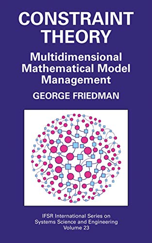 Imagen de archivo de Constraint Theory : Multidimensional Mathematical Model Management a la venta por Better World Books: West