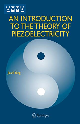 9780387235738: Introduction To The Theory Of Piezoelectricity
