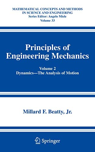 Beispielbild fr Principles of Engineering Mechanics Volume 2: Dynamics--The Analysis of Motion zum Verkauf von Blackwell's