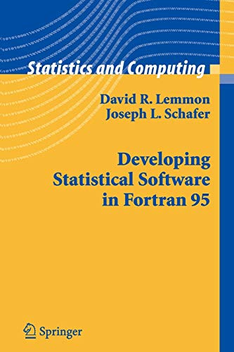 Imagen de archivo de Developing Statistical Software in Fortran 95 a la venta por Better World Books
