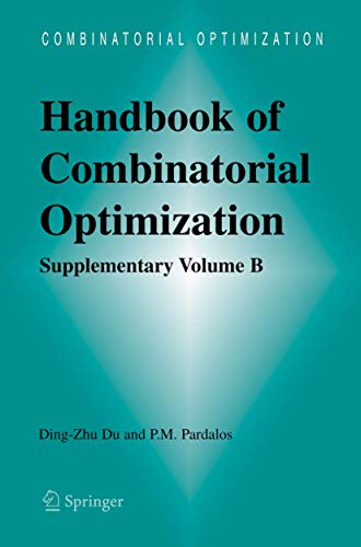 Imagen de archivo de Handbook of Combinatorial Optimization: Supplement Volume B a la venta por Zubal-Books, Since 1961