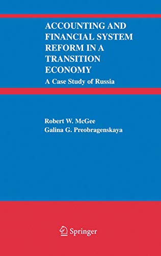 Imagen de archivo de Accounting and Financial System Reform in a Transition Economy: A Case Study of Russia a la venta por Pangea