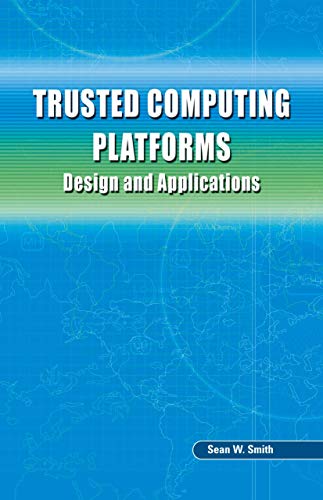 Stock image for Trusted Computing Platforms for sale by Majestic Books