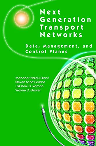 Stock image for Next Generation Transport Networks : Data, Management, and Control Planes for sale by Better World Books