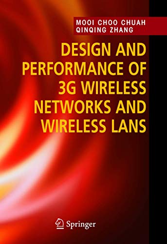 9780387241524: Design And Performance of 3G Wireless Networks And Wireless Lans